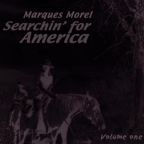 Searchin' for America, Vol. 1