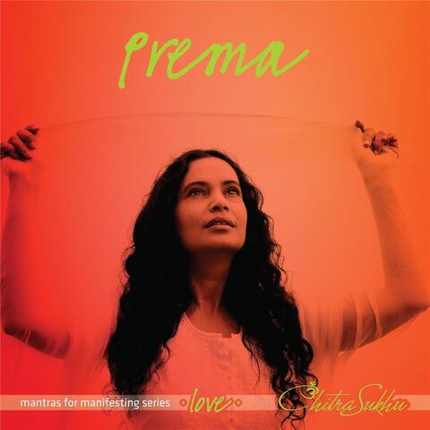 Prema: Mantras For Manifesting Love