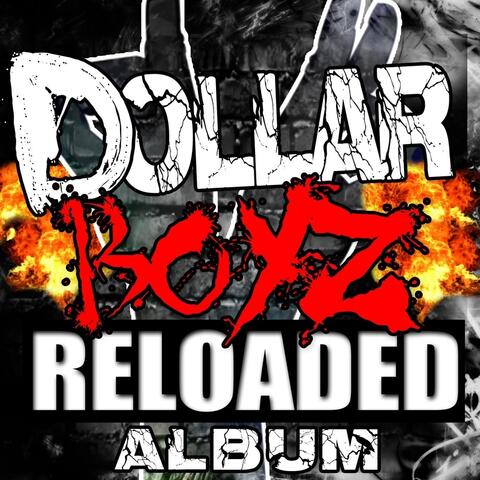 Dollarboyz (Reloaded)