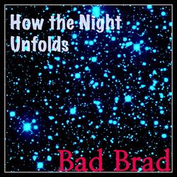 How the Night Unfolds