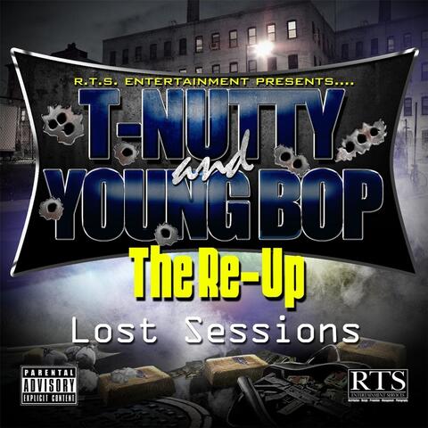 The Re-Up (Lost Sessions)