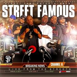 Street Famous (feat. Chreis Lane, Slim Loc, L.D. da Hustle Iend & Sneeke Redd)