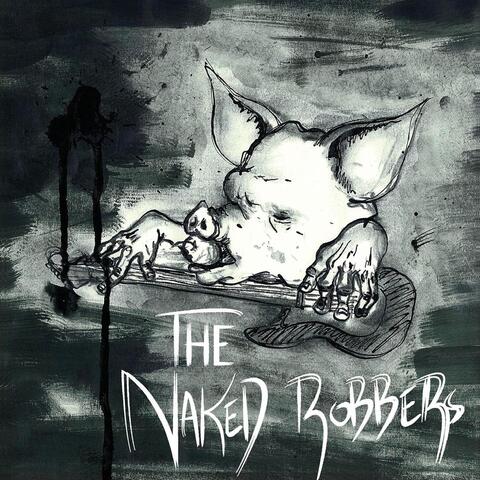 The Naked Robbers