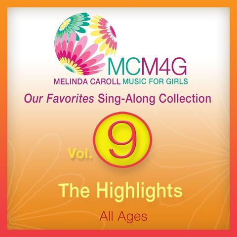 MCM4G, Vol. 9: The Highlights (All Ages)