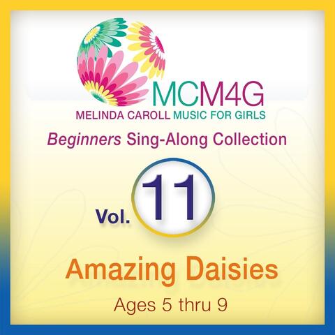 MCM4G, Vol. 11: Amazing Daisies (Ages 5-9)