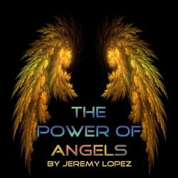 The Power of Angels, Pt. 2