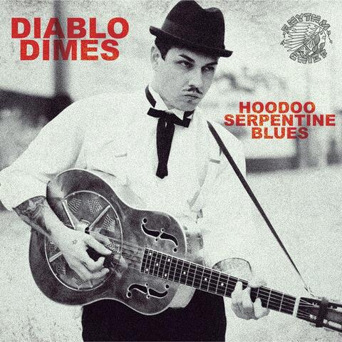 Hoodoo Serpentine Blues