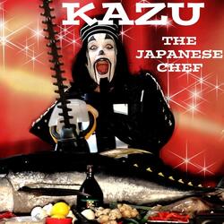 Kazu the Japanese Chef