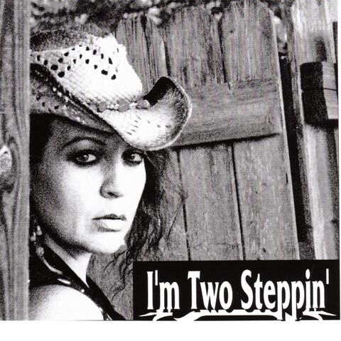 I'm Two Steppin'