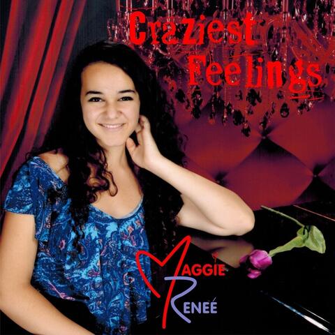 Craziest Feelings