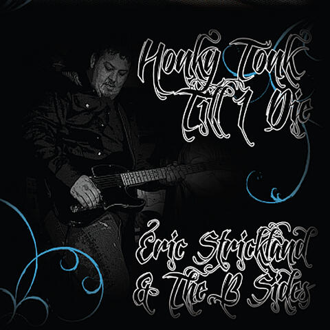 Honky Tonk Till I Die