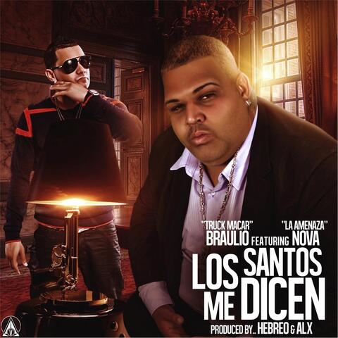 Los Santos Me Dicen (feat. Nova La Amenaza)