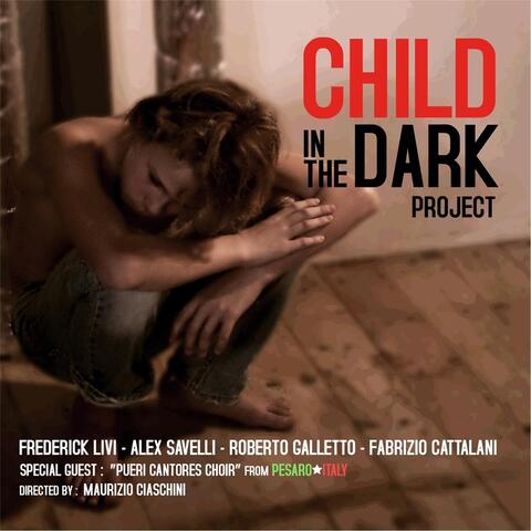 Child in the Dark Project