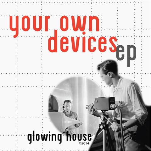 Your Own Devices EP
