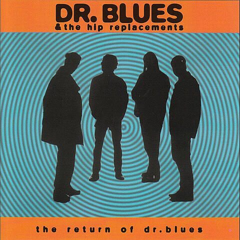 The Return of Dr. Blues