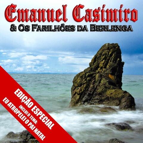 Emanuel Casimiro & Os Farilhões da Berlenga (Edição Especial)