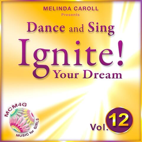 MCM4G, Vol. 12: Dance and Sing, Ignite Your Dream