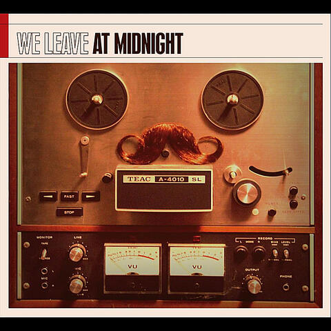 We Leave At Midnight