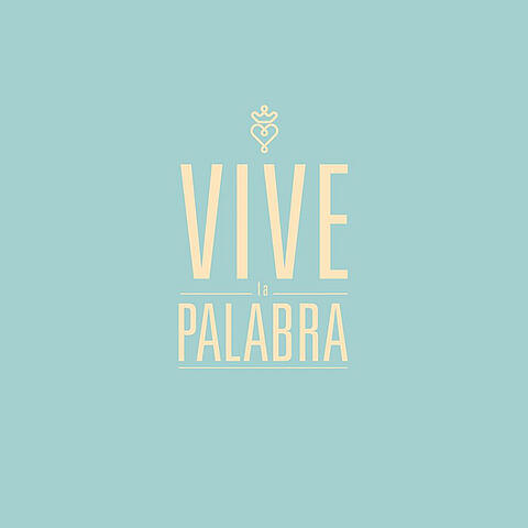 Vive la Palabra