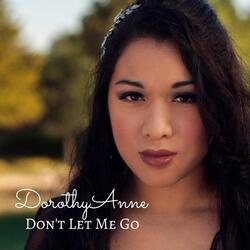 Don't Let Me Go
