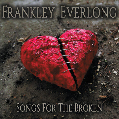 Songs for the Broken