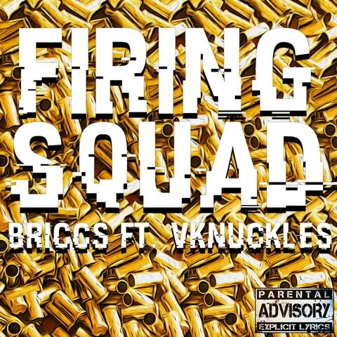 Firing Squad (feat. V Knuckles)