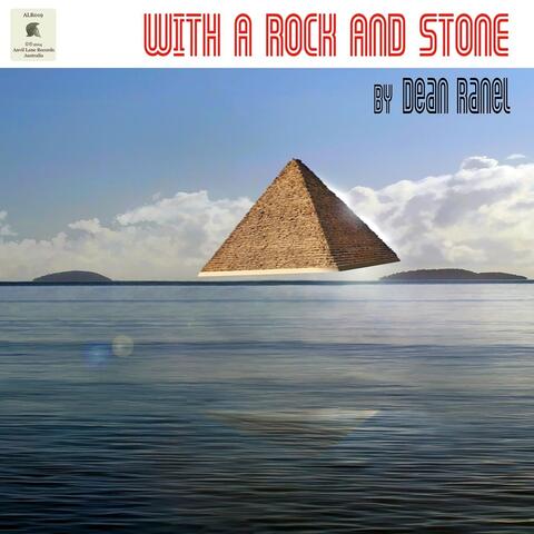 With a Rock and Stone