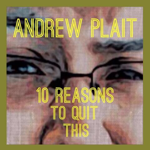 10 Reasons to Quit This