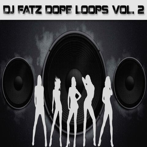 Dope Loops, Vol. 2