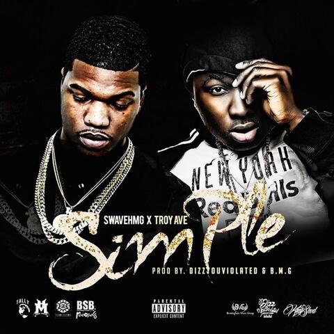 Simple (feat. Troy Ave)