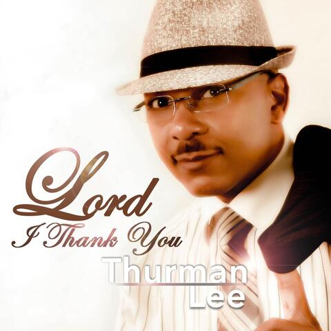 Lord I Thank You (Radio Edit)