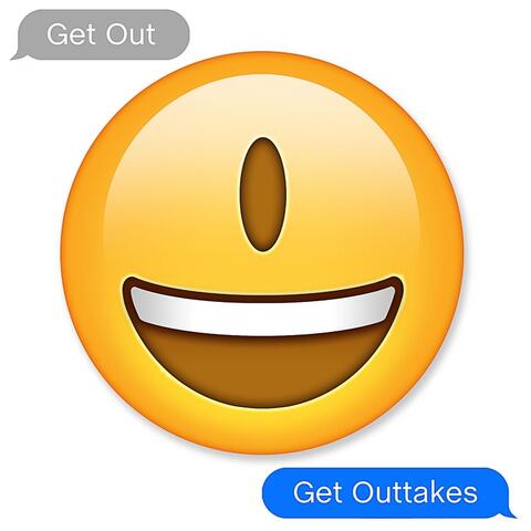 Get Outtakes