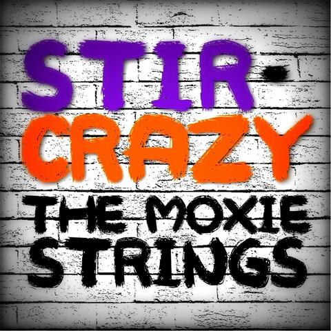 Stir-Crazy