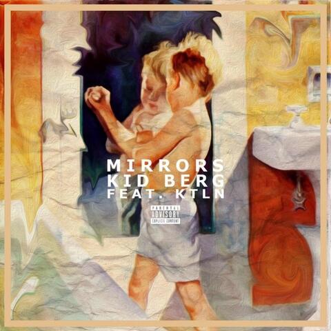 Mirrors (feat. Ktln)