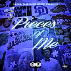 Pieces of Me (feat. Dub Dinero)