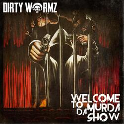Welcome to da Murda Show
