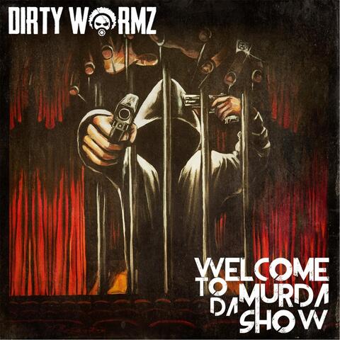 Dirty Wormz
