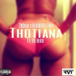 Thotiona (feat. Lil' Herb)