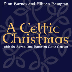 We Three Kings (feat. The Barnes and Hampton Celtic Consort)