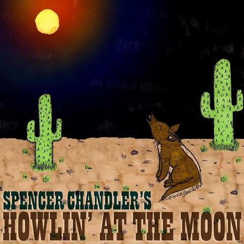 Howlin' At the Moon