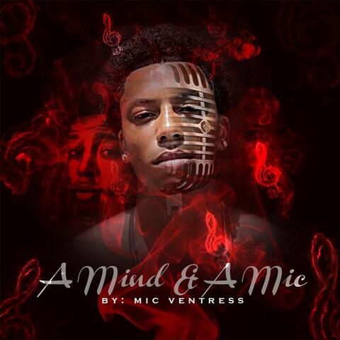 A Mind & A Mic