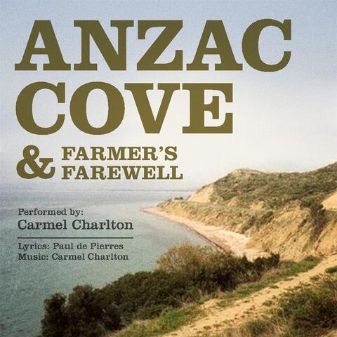 Anzac Cove / Farmer's Farewell
