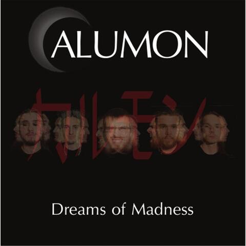 Dreams of Madness