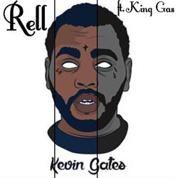 Kevin Gates (feat. King Gas)