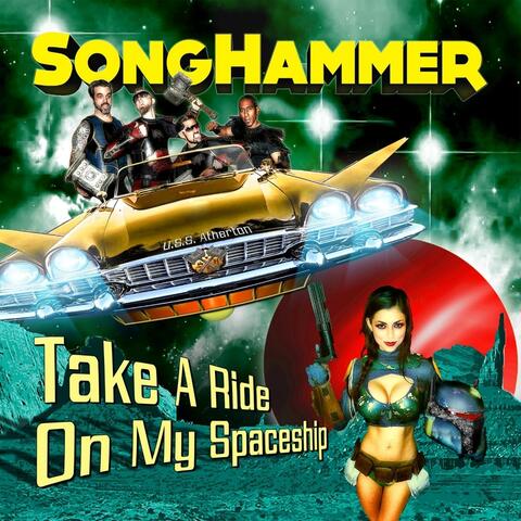 Take a Ride On My Spaceship