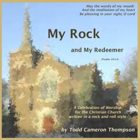 My Rock and My Redeemer