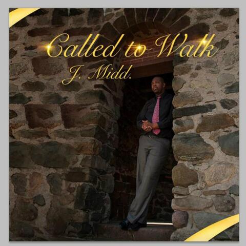 Called to Walk