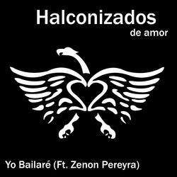 Yo Bailaré (feat. Zenon Pereyra)