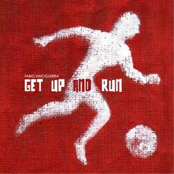 Get Up and Run (Rosanero Remix)