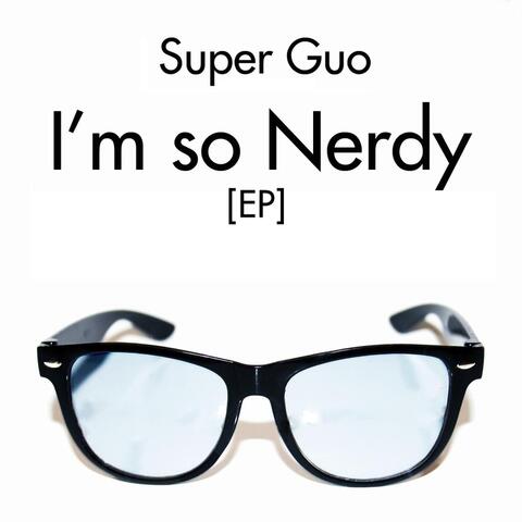 I'm so Nerdy (EP)
